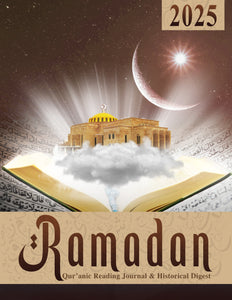 2025 RAMADAN JOURNAL & HISTORY DIGEST