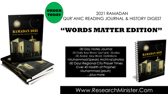 2021 Ramadan Qur'anic Reading Journal & History Digest